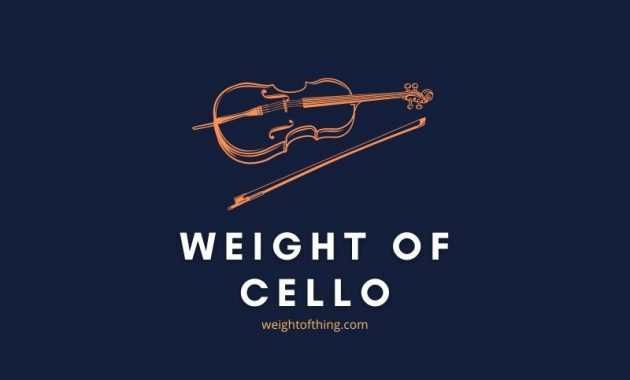 weight of cello Pictures